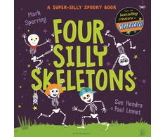KNYGA Sue Hendra Four Silly Skeletons, The perfect picture book for Halloween!