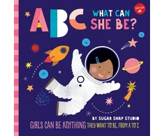 KNYGA Sugar Snap Studio Staff ABC for Me: ABC What Can She Be?