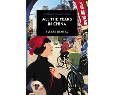 KNYGA Sulari Gentill All the Tears in China