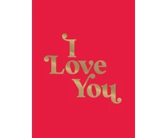 KNYGA Summersdale Publishers I Love You, Romantic Quotes for the One You Love