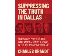 KNYGA Charles Brandt Suppressing the Truth in Dallas