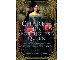 KNYGA Susan Abernethy Charles II?s Portuguese Queen