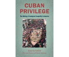 KNYGA Susan Eckstein Cuban Privilege