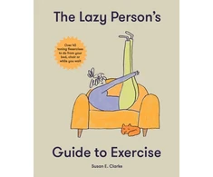 KNYGA Susan Elizabeth Clark Lazy Person's Guide to Exercise