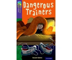 KNYGA Susan Gates Oxford Reading Tree TreeTops Fiction: Level 11 More Pack A: Dangerous Trainers