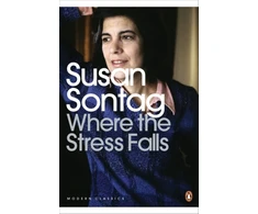 KNYGA Susan Sontag Where the Stress Falls