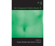 KNYGA Susan Stryker Transgender Studies Reader 2