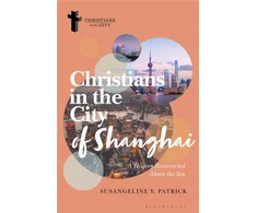 KNYGA Susangeline Y Patrick Christians in the City of Shanghai