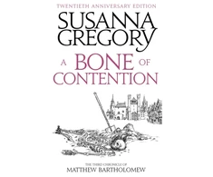 KNYGA Susanna Gregory Bone Of Contention