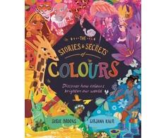 KNYGA Susie Brooks Stories and Secrets of Colours, Discover how colours brighten our world