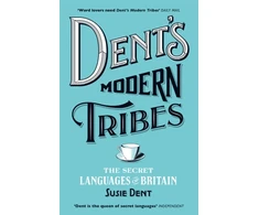 KNYGA Susie Dent Dent's Modern Tribes
