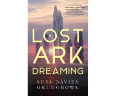 KNYGA Suyi Davies Okungbowa Lost Ark Dreaming