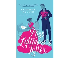 KNYGA Suzanne Allain Miss Lattimore's Letter