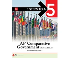 KNYGA Suzanne Bailey 5 Steps to a 5: AP Comparative Government and Politics, Third Edition