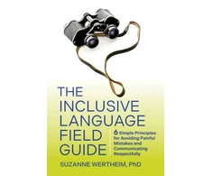 KNYGA Suzanne Wertheim Inclusive Language Field Guide