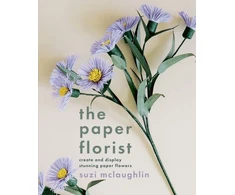 KNYGA Suzi Mclaughlin Paper Florist, Create and display stunning paper flowers