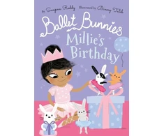 KNYGA Swapna Reddy Ballet Bunnies: Millie's Birthday