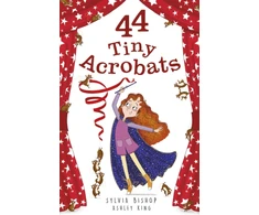 KNYGA Sylvia Bishop 44 Tiny Acrobats