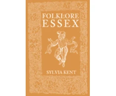 KNYGA Sylvia Kent Folklore of Essex