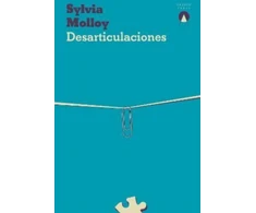 KNYGA Sylvia Molloy Desarticulaciones