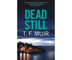 KNYGA T F Muir Dead Still