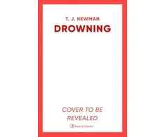 KNYGA T J Newman Drowning, the most thrilling blockbuster of the year