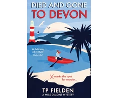 KNYGA T P Fielden Died and Gone to Devon