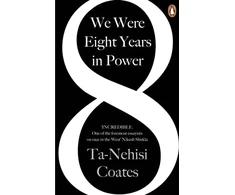 KNYGA Ta Nehisi Coates We Were Eight Years in Power
