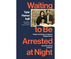 KNYGA Tahir Hamut Izgil Waiting to Be Arrested at Night, A Uyghur Poet's Memoir of China's Genocide