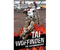 KNYGA Tai Woffinden Raw Speed - The Autobiography of the Three-Times World Speedway Champion