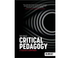 KNYGA Tait Coles Critical Pedagogy: a teacher's companion