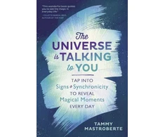 KNYGA Tammy Mastroberte Universe is Talking to You