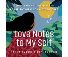 KNYGA Tanya Carroll Richardson Love Notes to My Self