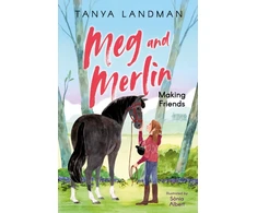 KNYGA Tanya Landman Meg and Merlin, Making Friends