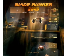 KNYGA Tanya Lapointe Blade Runner 2049 - Interlinked - The Art
