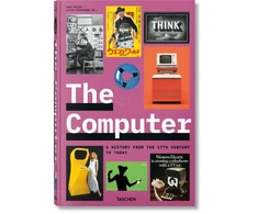 KNYGA TASCHEN Computer. A History from the 17th Century to Today