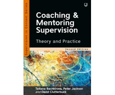 KNYGA Tatiana Bachkirova Coaching and Mentoring Supervision: Theory and Practice, 2e