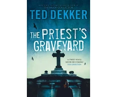 KNYGA Ted Dekker Priest's Graveyard
