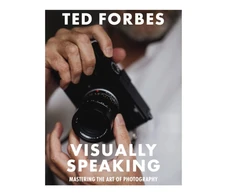 KNYGA Ted Forbes Visually Speaking, Mastering Photography as a Visual Language