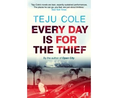 KNYGA Teju Cole Every Day is for the Thief