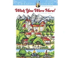 KNYGA Teresa Goodridge Creative Haven Wish You Were Here! Coloring Book