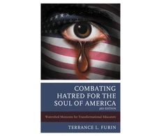 KNYGA Terrance L Furin Combating Hatred for the Soul of America