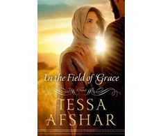 KNYGA Tessa Afshar In the Field of Grace
