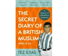 KNYGA Tez Ilyas Secret Diary of a British Muslim Aged 13 3/4