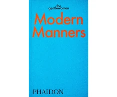 KNYGA The Gentlewoman Modern Manners, Instructions for living fabulously well