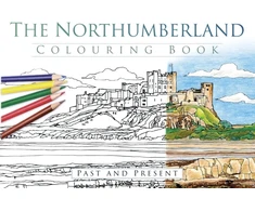 KNYGA The History Press Northumberland Colouring Book: Past and Present