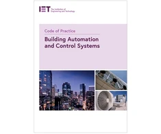 KNYGA The Institution of Engineering and Technology Code of Practice for Building Automation and Control Systems