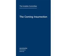 KNYGA The Invisible Committee Coming Insurrection
