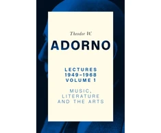 KNYGA Theodor W Adorno Lectures 1949-1968, Volume 1