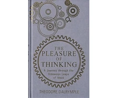 KNYGA Theodore Dalrymple Pleasure of Thinking